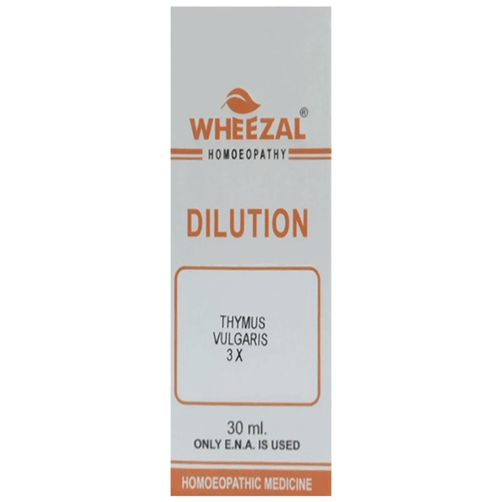 Wheezal Thymus Vulgaris Dilution 3X